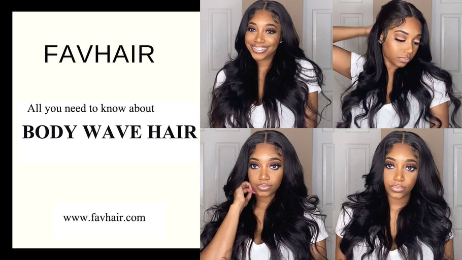 All you need to know about body wave hair