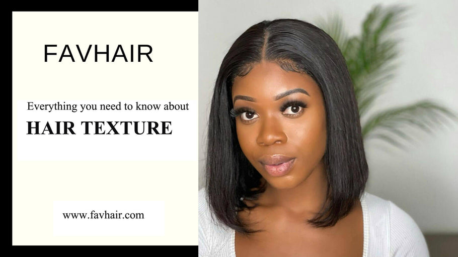 Everything you need to know about Hair Texture